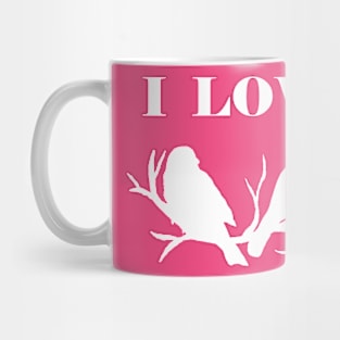 I Love Birds (White) Mug